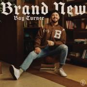 Bay Turner - Brand New
