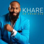 Khare Hawkins Releases New Single 'He Promised'