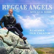 Reggae Angels Announces New Album Release 'Remember Our Creator' With Sly & Robbie
