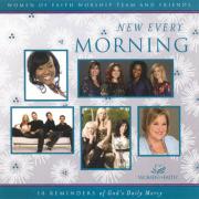 Women of Faith - New Every Morning 