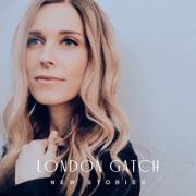 London Gatch Releasing Debut Album 'New Stories'
