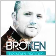 Brendan Brooks Releases Single From 'Broken' Album