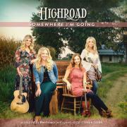Bluegrass Quartet HighRoad Returns With 'Somewhere I'm Going'