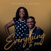 Folarin & Keziah Release 'Everything To Me' Ahead of second full-length album