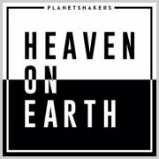 Planetshakers Releasing 'Heaven On Earth'