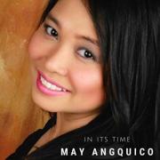 May Angquico Releases Debut Album 'In Its Time'