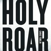 Chris Tomlin - Holy Roar