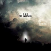 P.O.D. To Release Ninth Studio Album 'The Awakening'