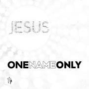 OneNameOnly - Jesus