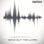 Worship Band Nation Release 'Send Out The Word'