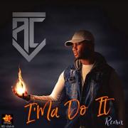 Antoine AC Cabarrus Releases 'I'ma Do It (Remix)' Single