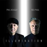 Phil Keaggy Collaberates with Multi-Instrumentalist Rex Paul for New Rock Album 'Illumination'