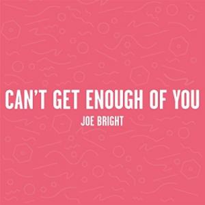 Can't Get Enough Of You (Single)