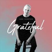 Singer/Songwriter Cade Thompson Back With New Single 'Grateful'