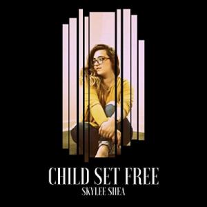 Child Set Free