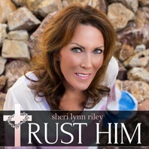 Trust Him