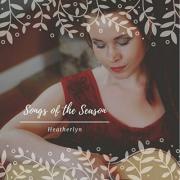 Heatherlyn Releasing 'Songs Of The Season' EP