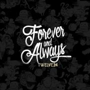 Twelve24 Release 'Forever And Always' Single From Forthcoming Album