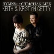 Keith & Kristyn Getty Release 'Hymns For The Christian Life'