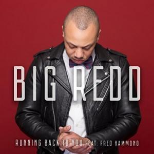 Running Back To You (feat. Fred Hammond)