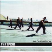 Phatfish - Heavenbound