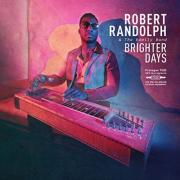 Robert Randolph & The Family Band​ Releasing 'Brighter Days'