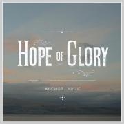 Manchester's Anchor Music Announce 'Hope Of Glory' EP