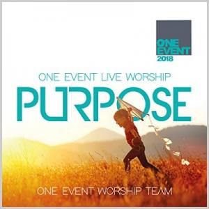 One Event 2018 Purpose - Live Worship
