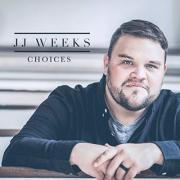 JJ Weeks Offers 'Choices' To Listeners