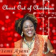 Yemi Ayeni Releasing 'Christ Out Of Christmas' Single