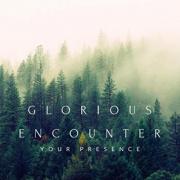 Worship Group Glorious Encounter To Release 'Your Presence'