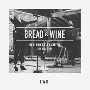 Bethel Atlanta Worship Band Bread & Wine Releasing Second Album 'Two'