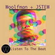 Woolfman & JStew Release 'Listen To The Beat'