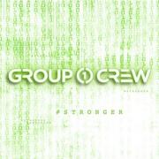 Group 1 Crew - #stronger