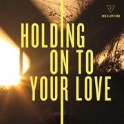 InSalvation Shine A Light In The Darkness With New Single 'Holding On To Your Love'