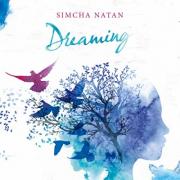 Simcha Natan Releases 'Dreaming' EP