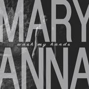 Maryanna Releases Debut EP 'Wash My Hands'