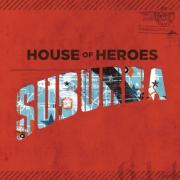 House of Heroes Prepare To Release New Album 'Suburba'