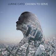 MOBO Winner Lurine Cato Releases 'Chosen To Serve' Album