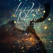 Sincere Praise Release Fourth Album 'Highest Praise'
