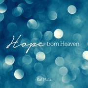 Kat Mills Releases Christmas EP 'Hope from Heaven'