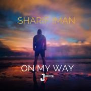 Sharif Iman Releasing New EP 'On My Way'