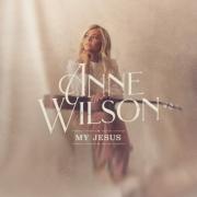 Anne Wilson Continues To Make History With 'My Jesus'
