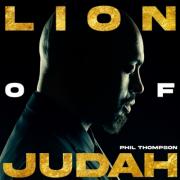 Phil Thompson Releases 'Lion of Judah' Album
