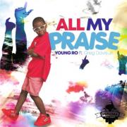 Young Ro Releases 'All My Praise' Feat. Greg Davis Jr