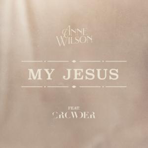 My Jesus (feat. Crowder)