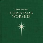 Chris Tomlin: Christmas Worship - EP