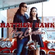 Matthew Hawk Releases 'Merry Christmas' EP