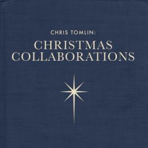 Chris Tomlin: Christmas Collaborations