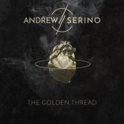 Andrew Serino Releasing 'The Golden Thread' Album